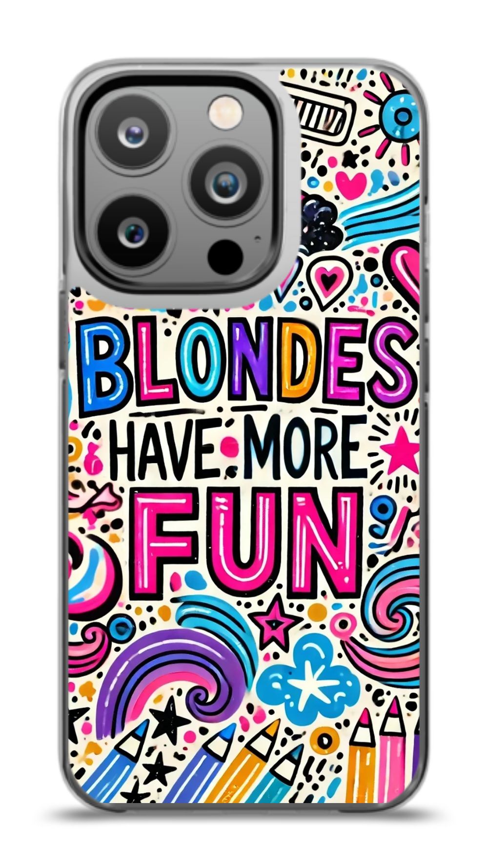 Blondes Have More Fun Phone Case