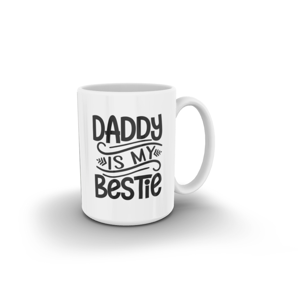 Daddy Is My Bestie with Photo Coffee Mug