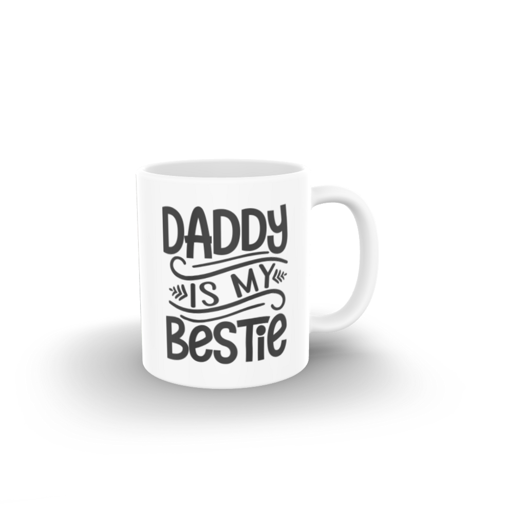 Daddy Is My Bestie with Photo Coffee Mug