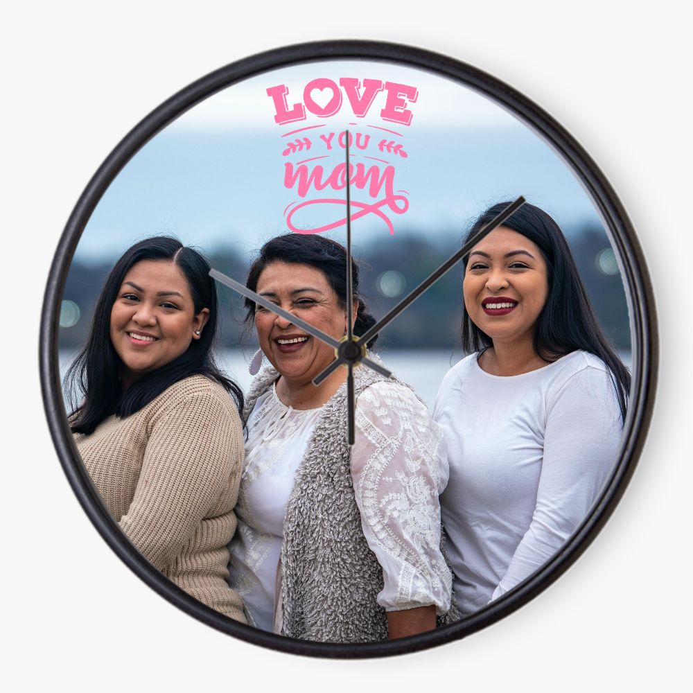 Love You Mom Clock