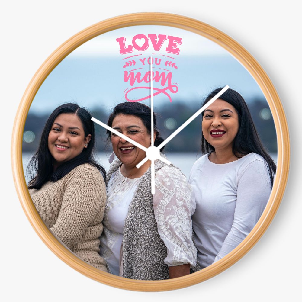 Love You Mom Clock
