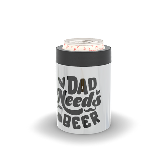 Dad Needs Beer Koozie